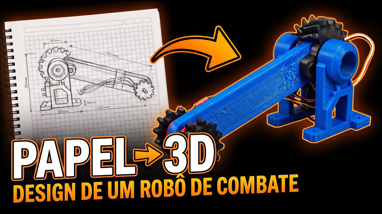 Como Desenho um Robô de Combate: do Papel à Impressão 3D